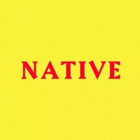 Native Collaboration