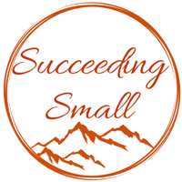 Succeeding Small